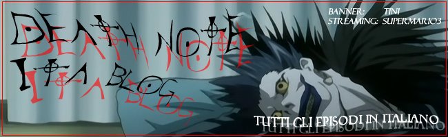 Death Note ITA blog- streaming and download by supermario3