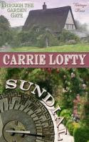 Sundial by Carrie Lofty