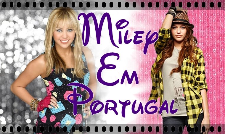 Miley Em portugal