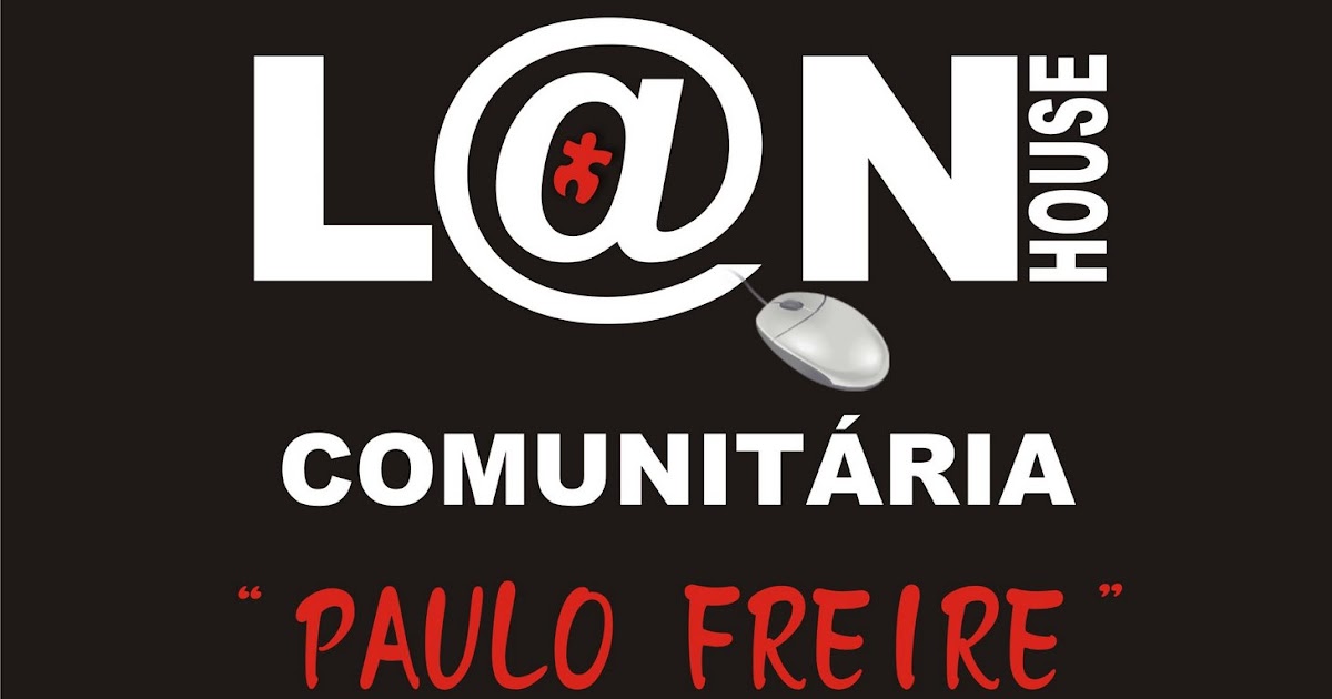Projeto de Vida Inauguração Lan House Paulo Freire