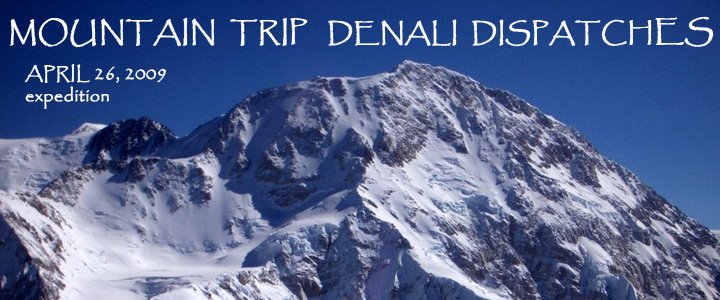 Mountain Trip's April 2009 Denali Climb