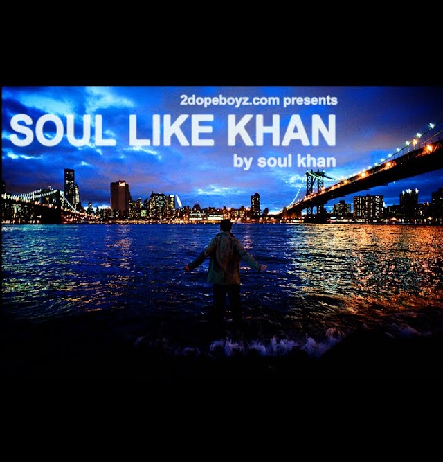 Soul Khan - Soul Like Khan