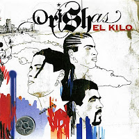 Orishas - El Kilo (2005) ~ la uva y la parra