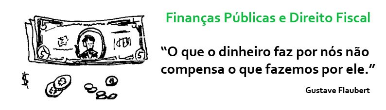 As Finanças Públicas e o Direito Fiscal