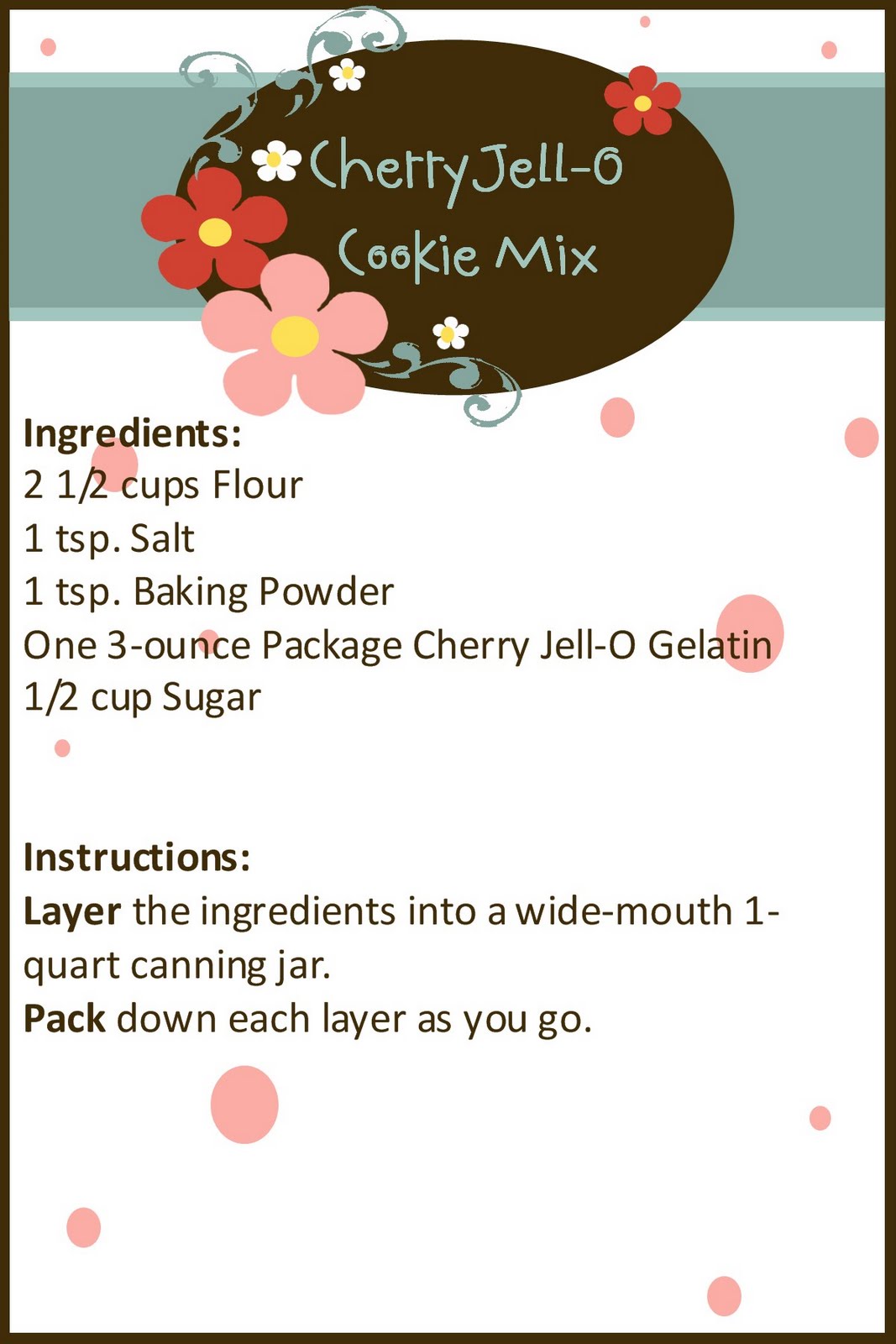 Prepared NOT Scared! Mix Recipe 15 Cherry JellO Cookies!