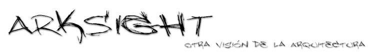 ArkSight : Otra Visión de Arquitectura