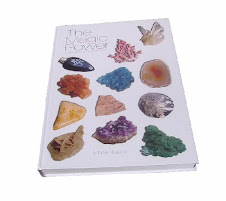 The Magic Power of Stones Crystals & Minerals