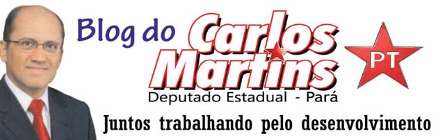 Deputado Estadual CARLOS MARTINS - PT