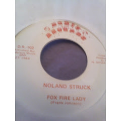 NOLAND STRUCK - Fox Fire Lady 198x GROSSE DEDI A FUNKYBROWN ET  FRANCK-RECORDS