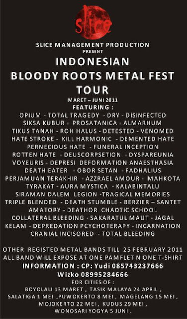 INDONESIAN BLOODY ROOTS METAL FEST TOUR