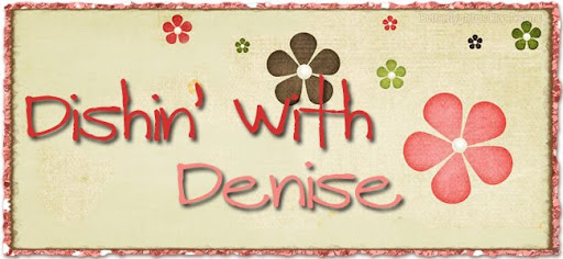 Dishin' With Denise