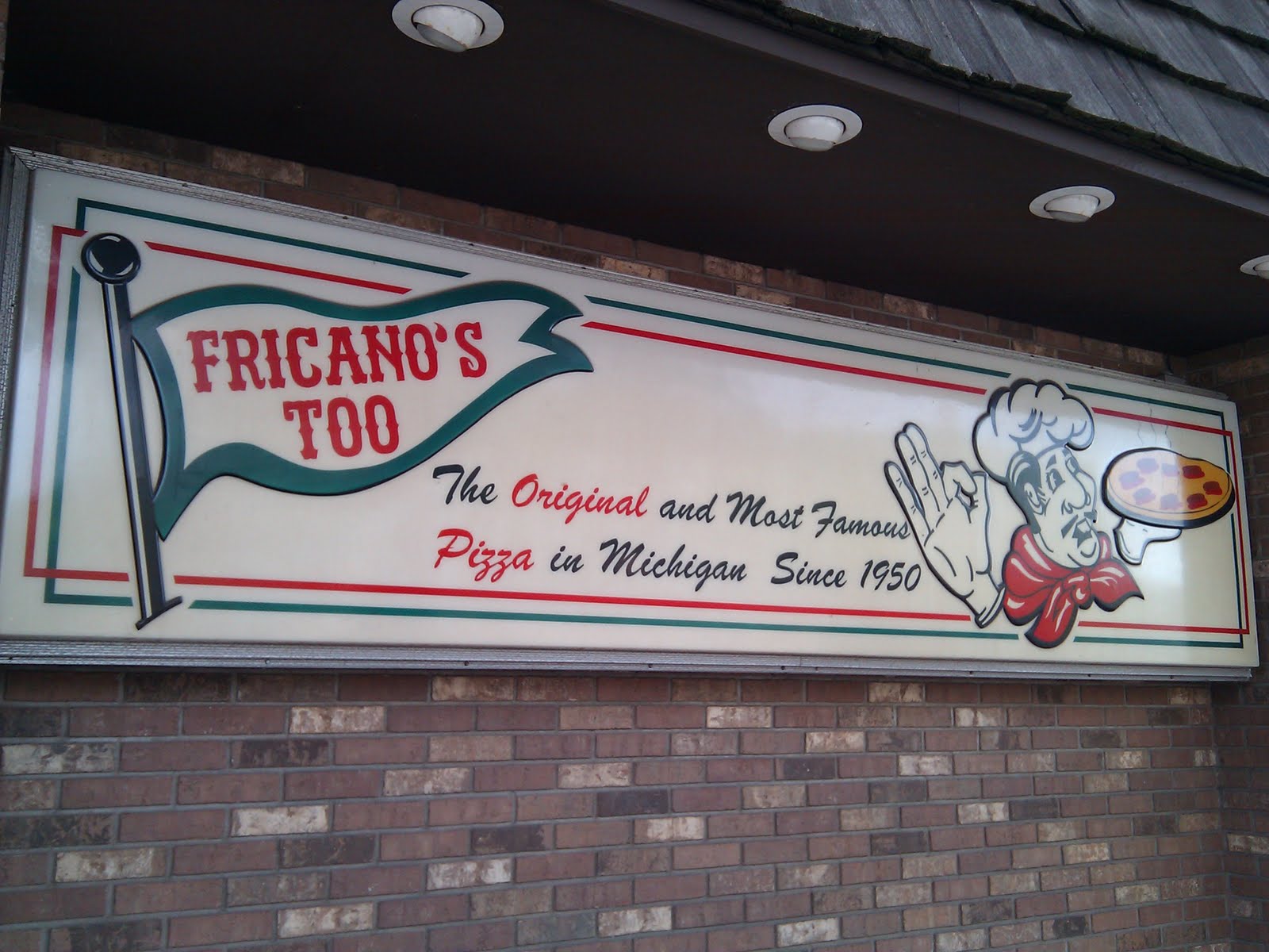 Fricano's Too in Holland The Original Pizza in Michigan?