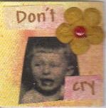 [inchy+don't+cry.jpg]