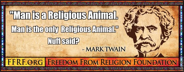 [Freedom+From+Religion+Foundation+Bus+Advertisement+Ad+Busted+Mark+Twain+Religious+Animal.jpg]