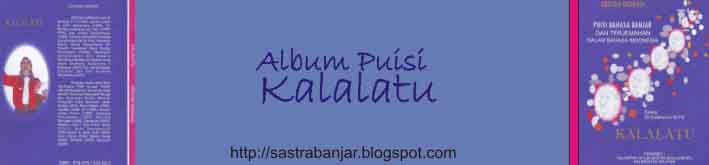 "Kalalatu " album puisi bahasa banjar