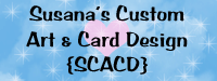 Susana's Custom Art & Card Design