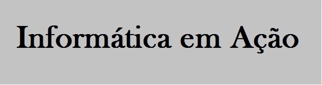 Informática em ação