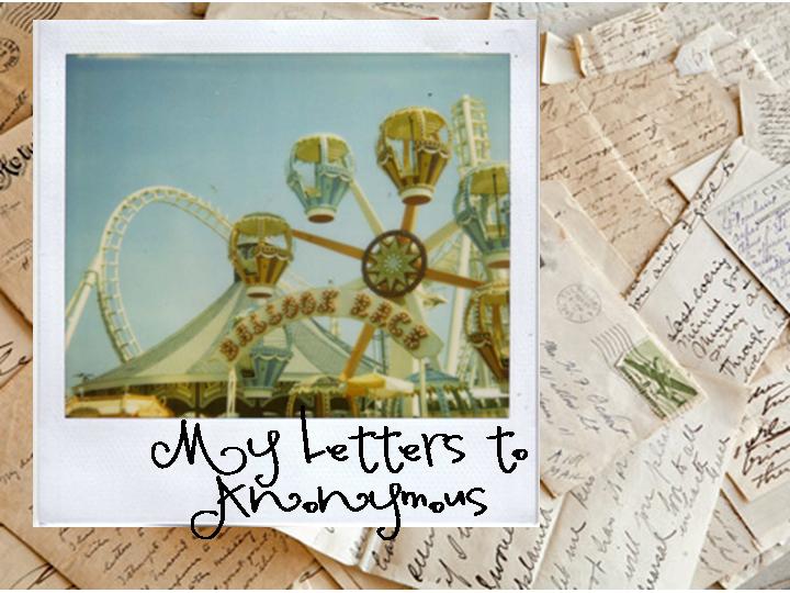 My Letters to Anonymous