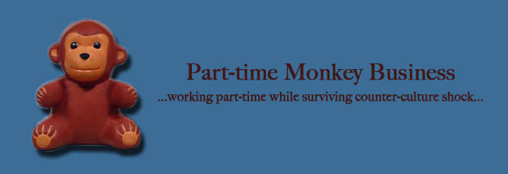 Part-time Monkey Business