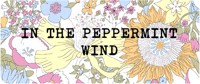 in the peppermint wind
