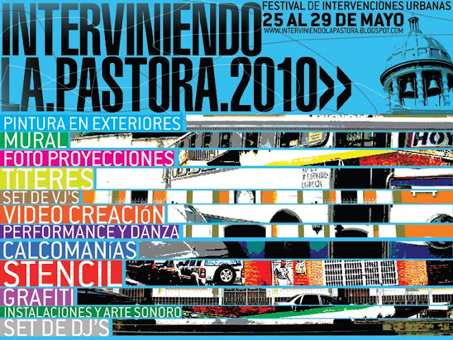 Festival de Intervenciones urbanas de La Pastora 2010