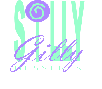 Silly Gilly Desserts