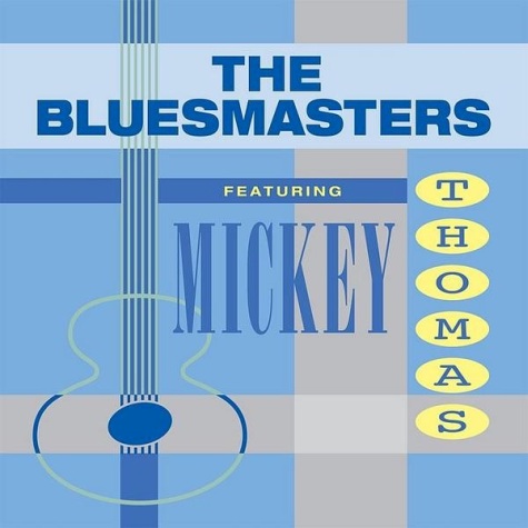 BLUESMASTERS feat. MICKEY THOMAS