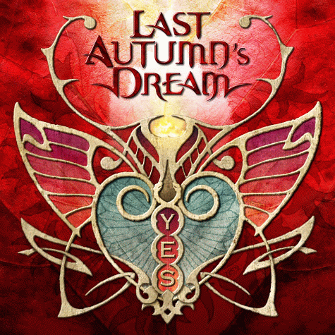 LAST AUTUMN'S DREAM - Yes 2011