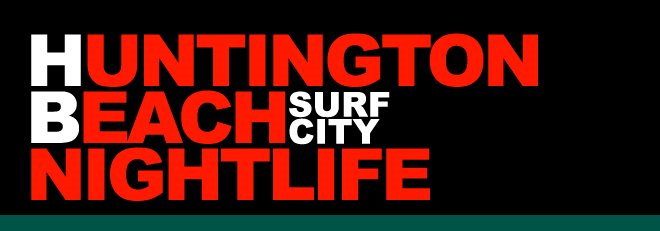 Huntington Beach Nightlife - Things to do in Huntington Beach Tonight ...