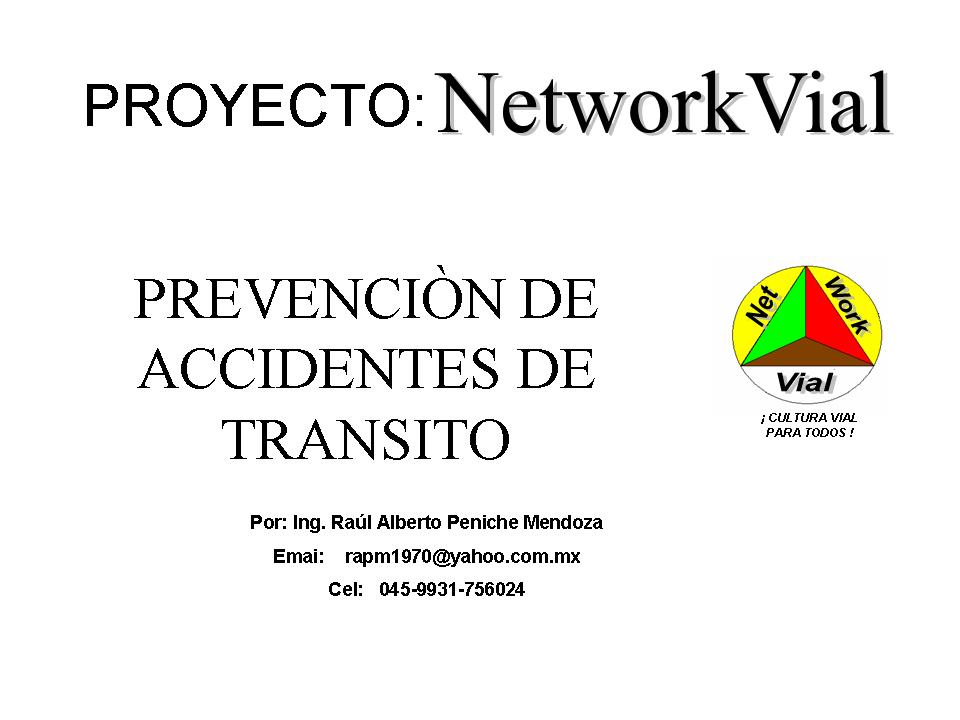 NETWORKVIAL    Seguridad Vial Mexico