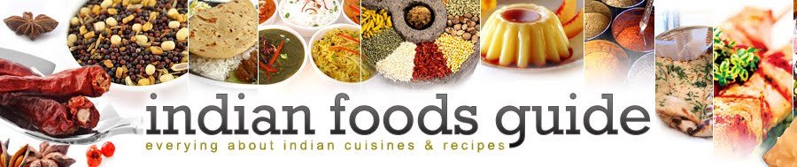 Indian Foods Guide - Everything about indian cuisines & recipes