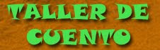 TALLER DE CUENTO