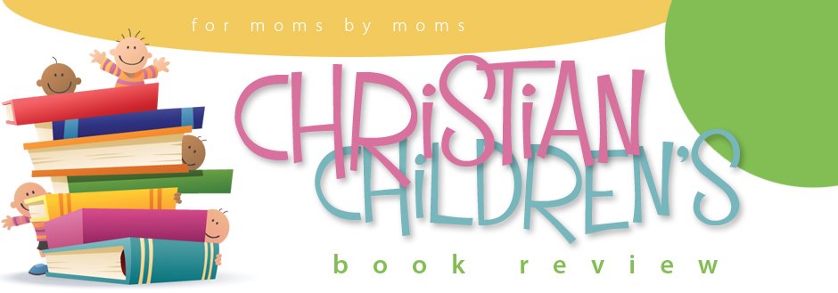 Christian Children's Book Review