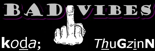 BAD VIBES ;@