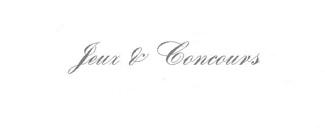 [Jeux+&+Concours.jpg]