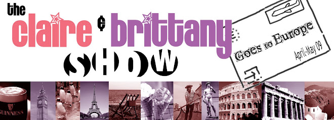 The Claire and Brittany Show Goes to Europe