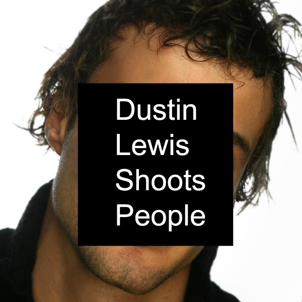 Dustin Lewis Shoots People
