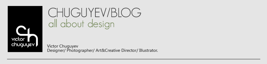 Chuguyev|BLOG - all about design