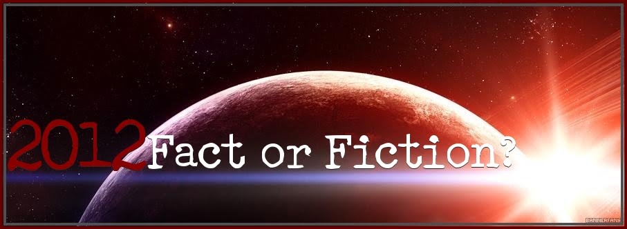 2012 Fact or Fiction