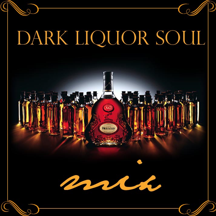 Eclectic Groove Dark Liquor Soul Mix