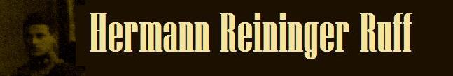 HERMANN REININGER RUFF