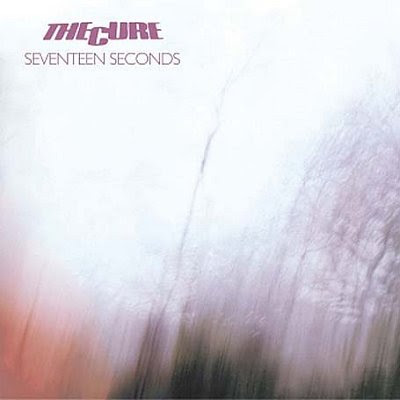 The Cure - Seventeen Seconds