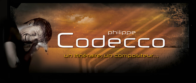 un itinéraire , un compositeur , Philippe  Codecco