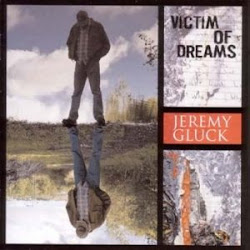 Jeremy Gluck "Victim Of Dreams"
