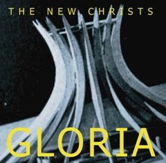The New Christs "Gloria"