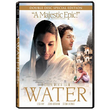 15.) "Water" (2005) ... 12/28 - 1/10/2009
