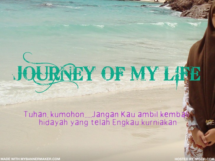Journey of my Life