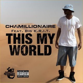 Chamillionaire - This My World
