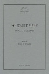 Foucault-Marx. Paralleli e paradossi