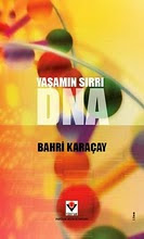 BAHRİ KARAÇAY'in 2010 YILI SONBAHARINDA TUBITAK POPULER BILIM KITAPLARI ARASINDA ÇIKACAK KİTABI